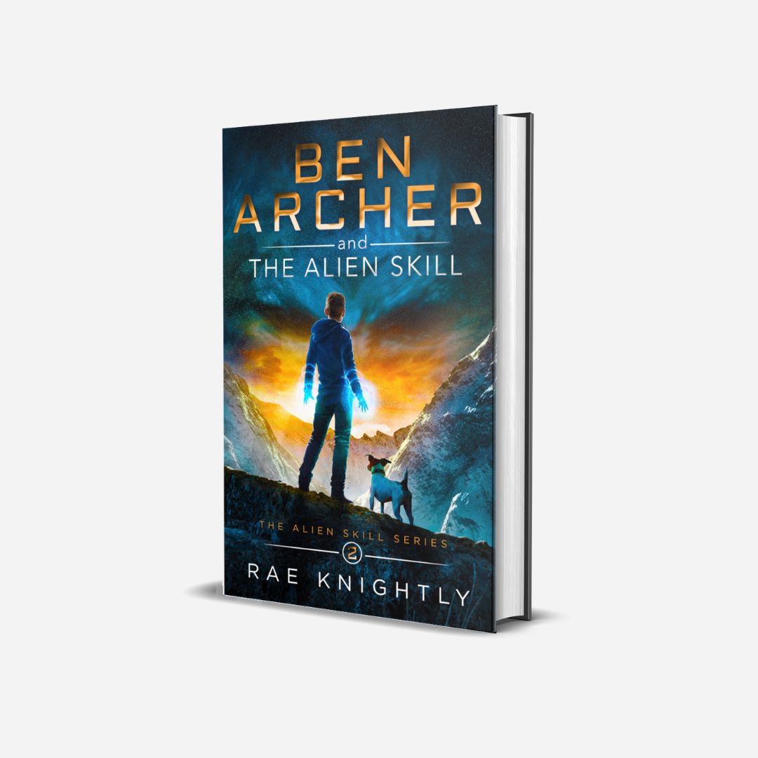 "Ben Archer and the Alien Skill, Book 2" - HARDCOVER