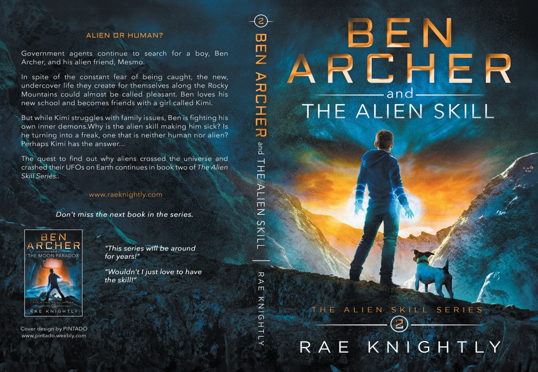 "Ben Archer and the Alien Skill, Book 2" - SIGNED HARDCOVER